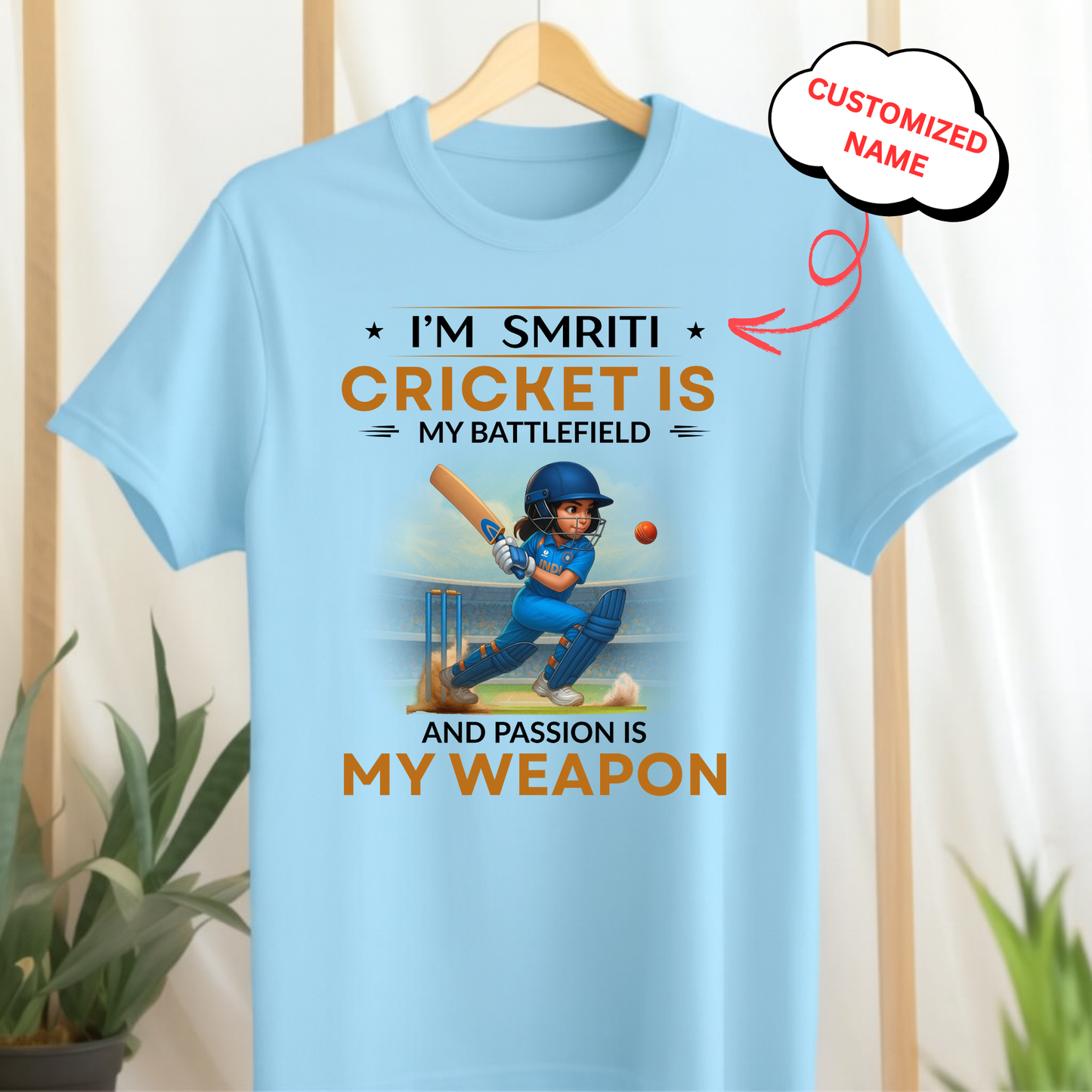 CUSTOMIZATION-CRICKET IS MY BATTLEFIELD (GIRL)CLASSIC T-SHIRT