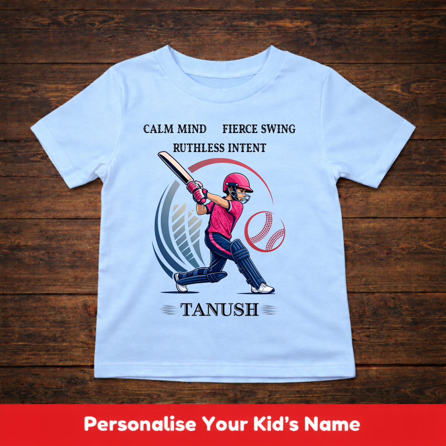 CUSTOMIZED-CALM MIND  FIERCE SWING(CRICKET)-KIDS T-SHIRT