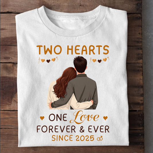 TWO HEARTS ONE LOVE FOREVER & EVER SINCE 2025 UNISEX CLASSIC T-SHIRT