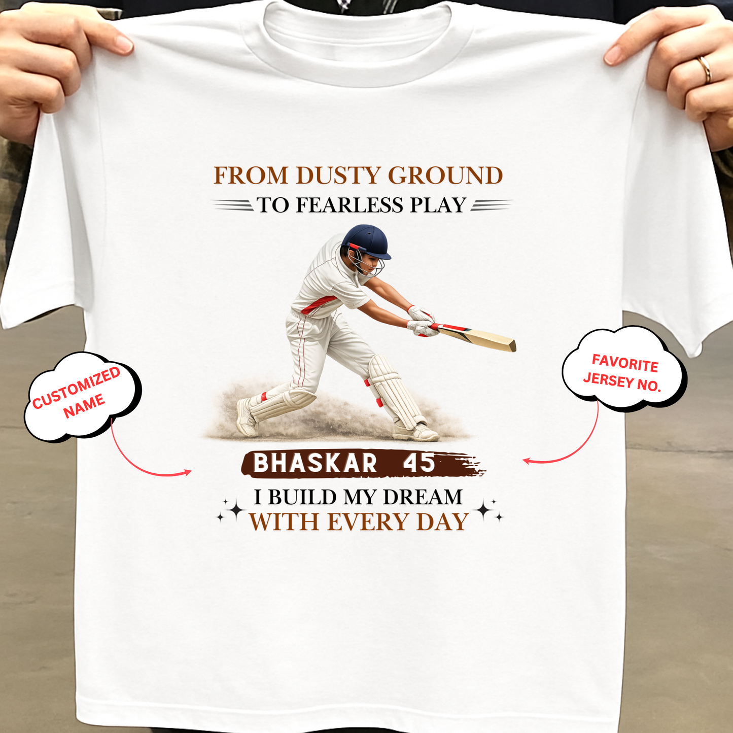 CUSTOMIZATION-DUSTY GROUND TO FEARLESS PLAY-CLASSIC T-SHIRT