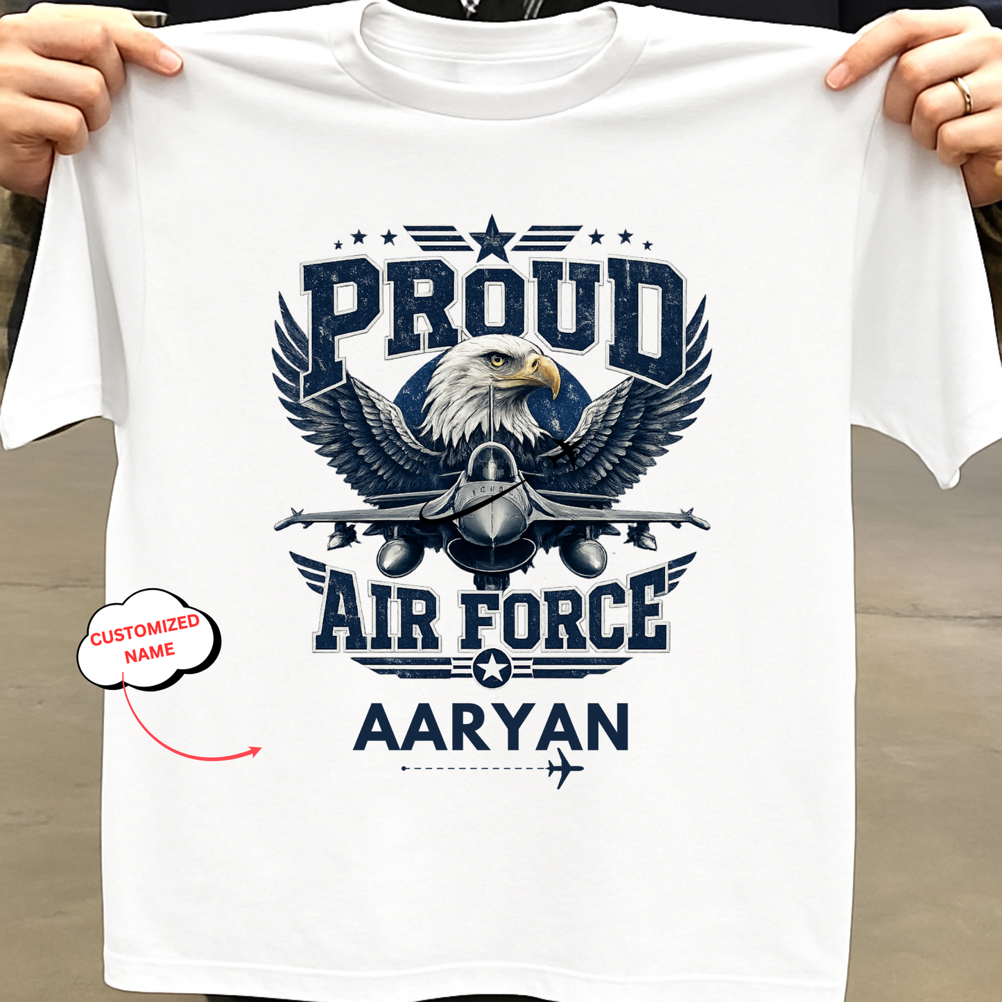 CUSTOMIZATION-PROUD AIR FORCE-CLASSIC T-SHIRT