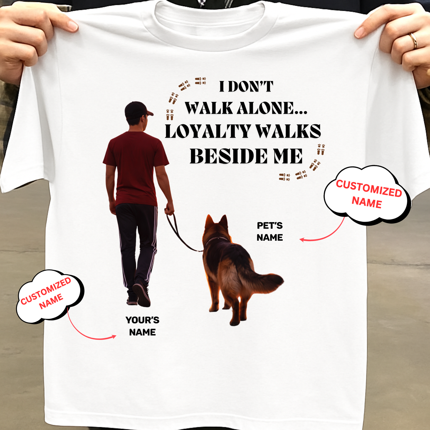 CUSTOMIZATION-LOYALTY WALKS BESIDE ME (PET LOVER)-PREMIUM MAN CLASSIC T-SHIRT