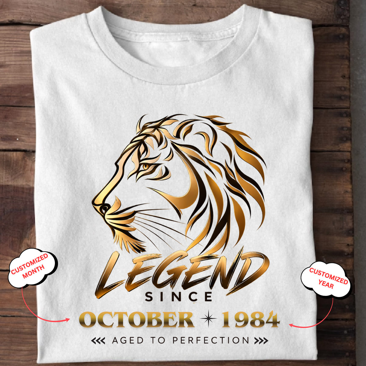 CUSTOMIZED-LEGEND SINCE DAY ONE CLASSIC T-SHIRT