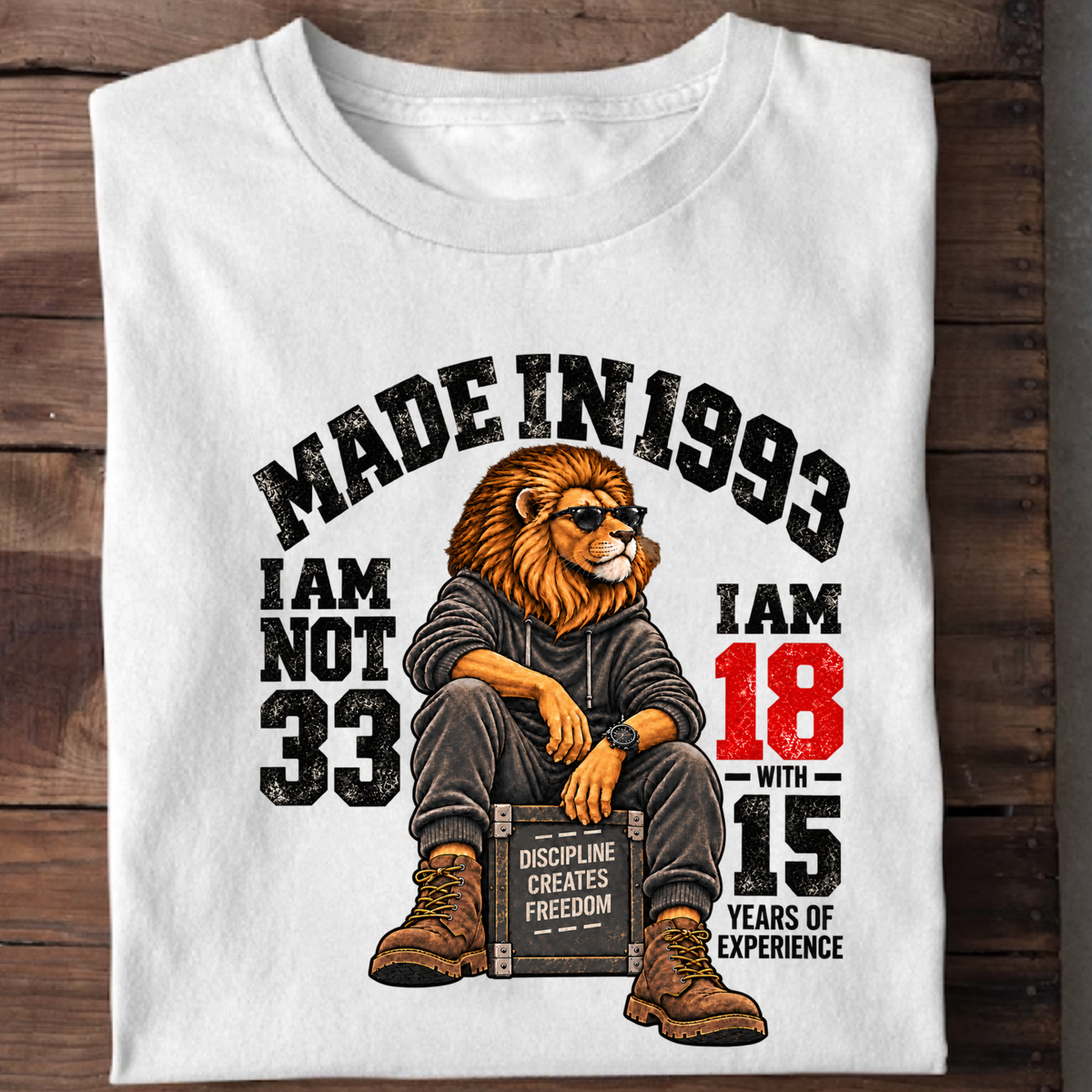 MADE IN 1993  I AM NOT 33-MEN CLASSIC T-SHIRT