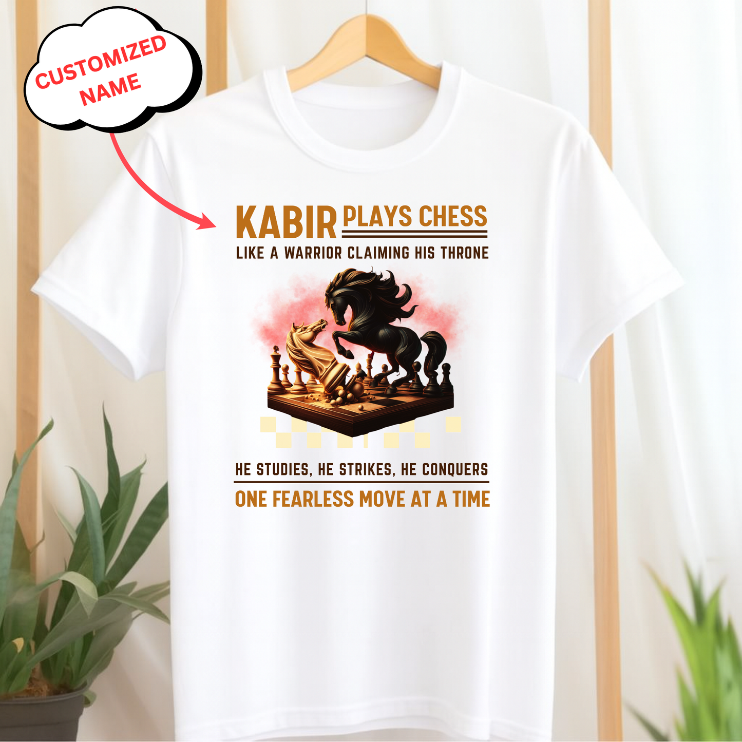 CUSTOMIZED-PLAYS CHESS LIKE A WARRIOR CLASSIC T-SHIRT