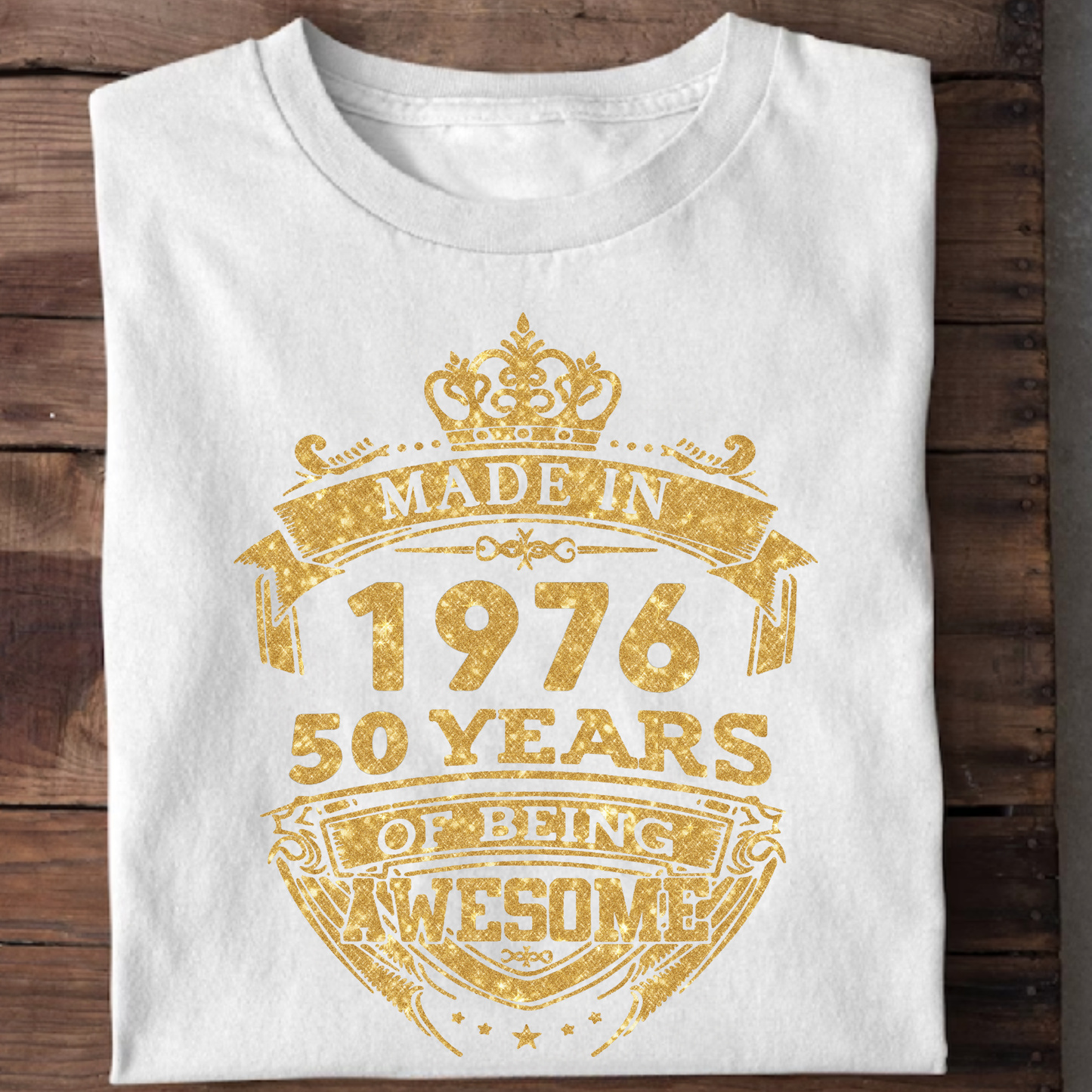 MADE IN 1976 50 YEARS OF BEING AWESOME CLASSIC T-SHIRT
