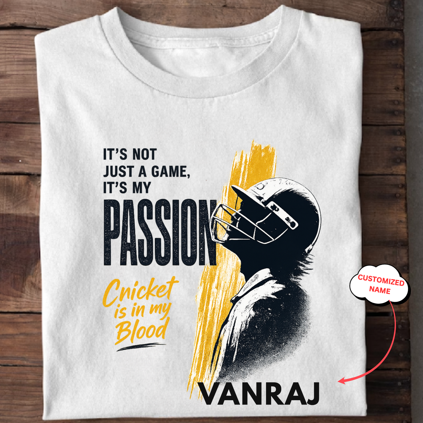 CUSTOMIZATION-CRICKET IS IN MY BLOOD-CLASSIC T-SHIRT