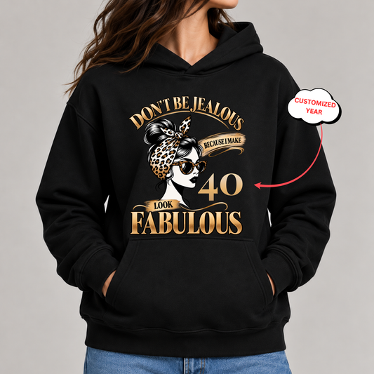 CUSTOMIZED-I LOOK FABULOUS CLASSIC HOODIE