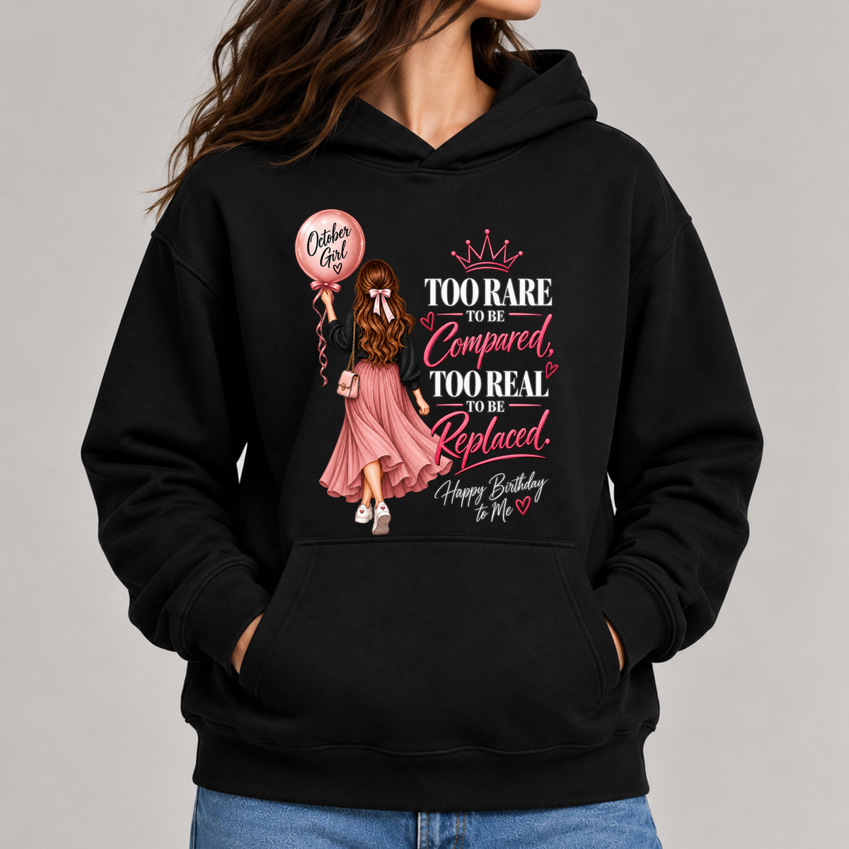 HAPPY BIRTHDAY TO OCTOBER GIRL CLASSIC HOODIE
